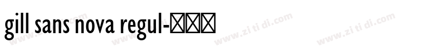 gill sans nova regul字体转换